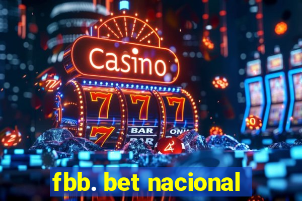 fbb. bet nacional